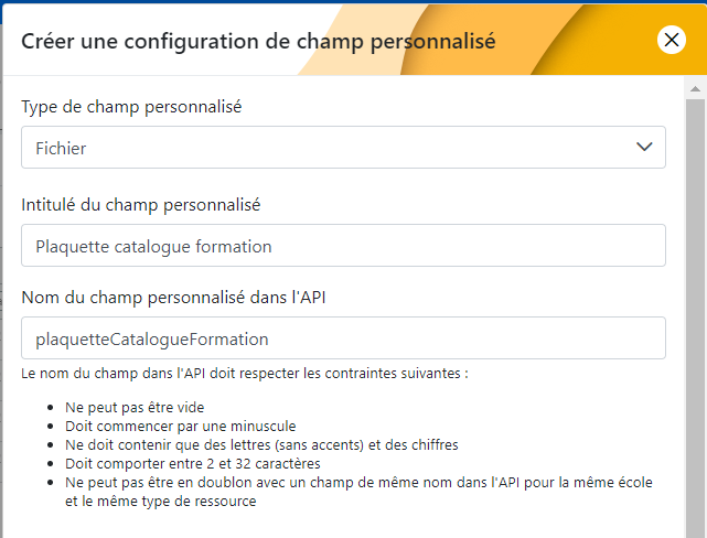 Formulaire de création : Type de champ, Intitulé, Nom dans l'API