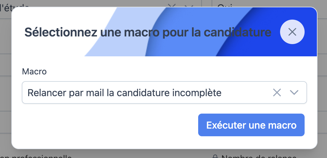 Fenêtre de sélection d'une macro pour relancer par mail une candidature incomplète