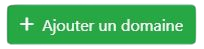 Bouton Ajouter un domaine