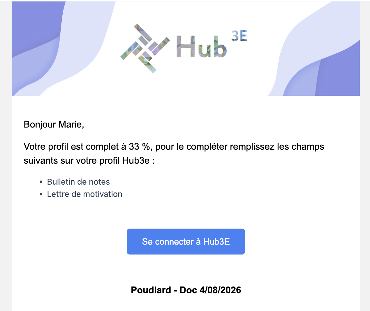E-mail de relance indiquant un profil complet à 33 % et la liste des champs manquants