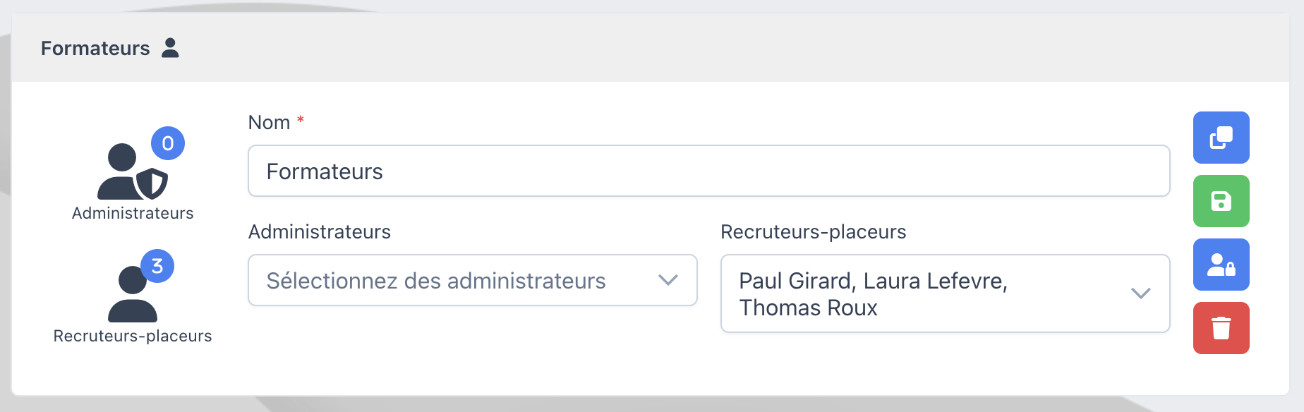 Groupe Formateurs déplié avec ses recruteurs-placeurs et ses quatre actions rapides