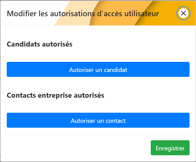 Fenêtre de gestion des autorisations d'accès : candidats et contacts entreprise autorisés