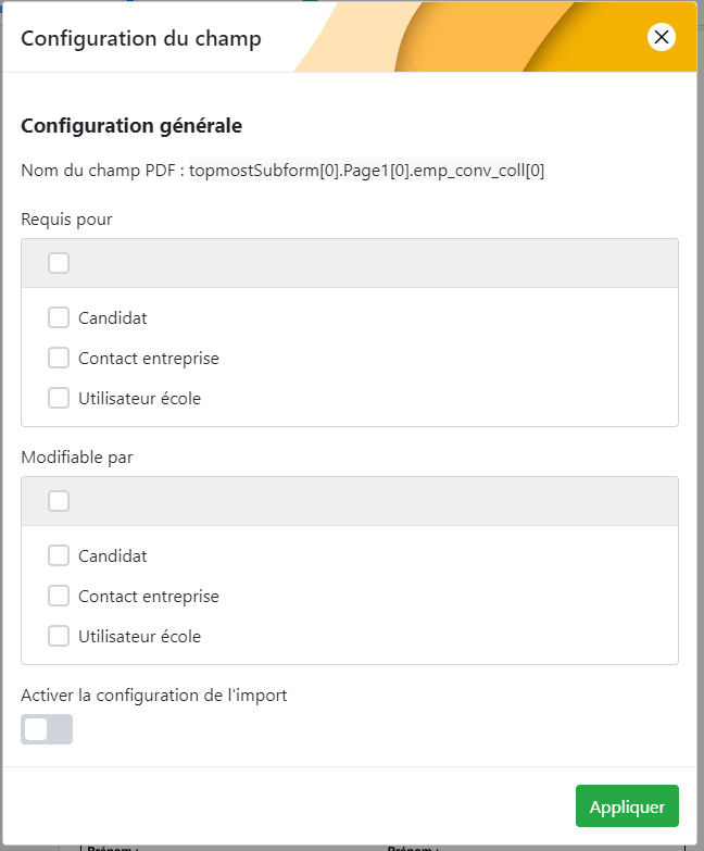 Fenêtre de configuration générale d'un champ, avec les droits Requis pour et Modifiable par